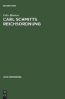 Image for Carl Schmitts Reichsordnung