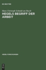 Image for Hegels Begriff der Arbeit