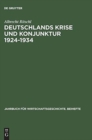 Image for Deutschlands Krise Und Konjunktur 1924 1934