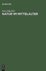 Image for Natur im Mittelalter