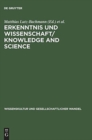 Image for Erkenntnis und Wissenschaft/ Knowledge and Science