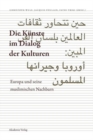 Image for Die K?nste im Dialog der Kulturen