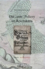 Image for Die &quot;gute&quot; Policey im Reichskreis, BAND IV, Die lokale Policey