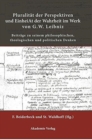 Image for Pluralitat Der Perspektiven Und Einheit Der Wahrheit Im Werk Von G. W. Leibniz
