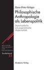 Image for Philosophische Anthropologie als Lebenspolitik