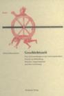 Image for Geschichtszeit: Uber Zeitvorstellungen in den Universalchroniken Frutolfs von Michelsberg, Honorius&#39; Augustodunensis und Ottos von Freising