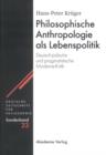 Image for Philosophische Anthropologie als Lebenspolitik: Deutsch-judische und pragmatistische Moderne-Kritik : 23