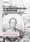 Image for Adelsreformideen in Preussen: Zwischen burokratischem Absolutismus und demokratisierendem Konstitutionalismus (1806-1854)