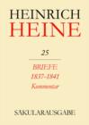 Image for Briefe an Heine 1837-1841. Kommentar. : Band 25 K.