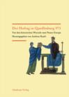 Image for Der Hoftag in Quedlinburg 973: Von den historischen Wurzeln zum Neuen Europa