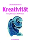 Image for Kreativitat: Eine philosophische Analyse