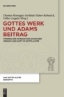 Image for Gottes Werk und Adams Beitrag
