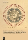 Image for Diagrammatik-Reader : Grundlegende Texte aus Theorie und Geschichte