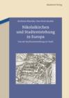 Image for Nikolaikirchen und Stadtentstehung in Europa: Von der Kaufmannssiedlung zur Stadt