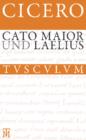 Image for Cato Maior. Laelius: Lateinisch - Deutsch