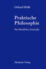 Image for Praktische Philosophie: Das Modell des Aristoteles