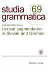 Image for Lexical segmentation in Slovak and German