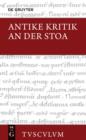 Image for Antike Kritik an Der Stoa: Lateinisch - Griechisch - Deutsch