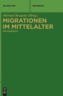 Image for Migrationen im Mittelalter : Ein Handbuch
