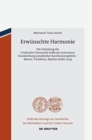 Image for Erwunschte Harmonie : Die Grundung der Friedrichs-Universitat Halle als Instrument brandenburg-preussischer Konfessionspolitik - Motive, Verfahren, Mythos (1680-1713)