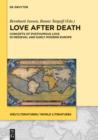 Image for Love after death: concepts of posthumous love in medieval and early modern Europe