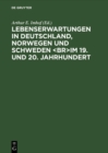 Image for Lebenserwartungen in Deutschland, Norwegen und Schweden im 19. und 20. Jahrhundert