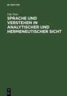 Image for Sprache Und Verstehen in Analytischer Und Hermeneutischer Sicht