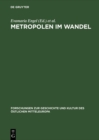 Image for Metropolen Im Wandel: Zentralitat in Ostmitteleuropa an Der Wende Vom Mittelalter Zur Neuzeit
