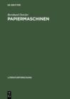 Image for Papiermaschinen: Versuch uber COMMUNICATION &amp; CONTROL in Literatur und Technik