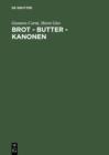 Image for Brot - Butter - Kanonen: Die Ernahrungswirtschaft in Deutschland unter der Diktatur Hitlers