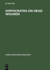 Image for Hippocrates On head wounds