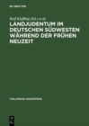 Image for Landjudentum Im Deutschen Sudwesten Wahrend Der Fruhen Neuzeit