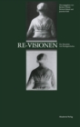 Image for Re-Visionen: Zur Aktualitat von Kunstgeschichte
