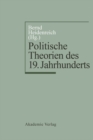 Image for Politische Theorien des 19. Jahrhunderts