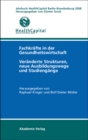 Image for Jahrbuch Health Capital Berlin-Brandenburg 2008: Fachkrafte in der Gesundheitswirtschaft. Veranderte Strukturen, neue Ausbildungswege und Studiengange