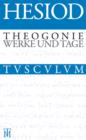 Image for Theogonie / Werke und Tage: Griechisch - Deutsch