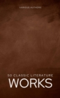 Image for 50 Classic Literature Works