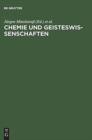Image for Chemie Und Geisteswissenschaften