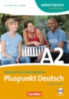 Image for Pluspunkt Deutsch : Arbeitsbuch A2