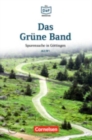 Image for Das Grune Band - Spurensuche in Gottingen