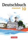 Image for Deutschbuch  Ostliche Bundeslander : Arbeitsheft 10 Gymnasium  Ostliche Bun