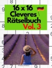Image for 16 x 16 Cleveres Ratselbuch Vol. 3