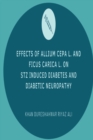Image for Effects of Allium cepa L. and Ficus carica L. on STZ induced Diabetes and Diabetic Neuropathy