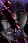 Image for Dark Palace - Zehn Jahre musst du opfern