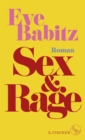 Image for Sex &amp; Rage: Roman