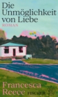 Image for Die Unmoglichkeit von Liebe: Roman