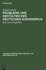Image for Probleme und Gestalten des deutschen Humanismus