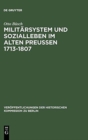 Image for Milit?rsystem und Sozialleben im Alten Preu?en 1713-1807
