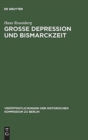Image for Grosse Depression und Bismarckzeit
