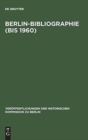 Image for Berlin-Bibliographie (bis 1960)